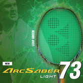 Yonex ARCSABER 73 LIGHT Badminton Racquet, G4 5U, Colour - Leaf Green, Grip Size - 4 3/4 Inches
